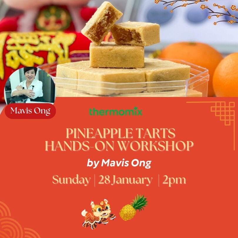 thermomix® pineapple tarts hands on workshop with onglai queen mavis ong